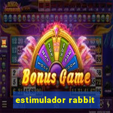 estimulador rabbit